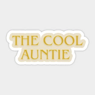 The Cool Auntie Sticker